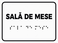 Placuta braille SALA DE MESE pentru nevazatori